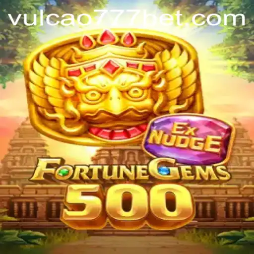 Descubra a Aventura de 'FortuneGems500' com a Palavra-chave '9F-VULCAO777'